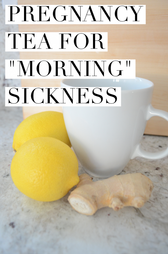 Pregnancy Tea for "Morning" Sickness